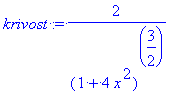 krivost := 2/(1+4*x^2)^(3/2)