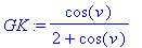 GK := cos(v)/(2+cos(v))